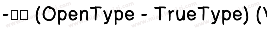 -常规 (OpenType - TrueType) (Version字体转换